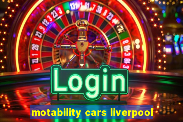 motability cars liverpool